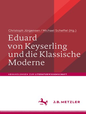 cover image of Eduard von Keyserling und die Klassische Moderne